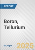 Boron, Tellurium: European Union Market Outlook 2023-2027- Product Image