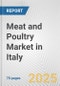 Meat and Poultry Market in Italy: Business Report 2025 - Product Thumbnail Image