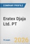 Eratex Djaja Ltd. PT Fundamental Company Report Including Financial, SWOT, Competitors and Industry Analysis - Product Thumbnail Image