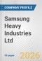 Samsung Heavy Industries Ltd. Fundamental Company Report Including Financial, SWOT, Competitors and Industry Analysis - Product Thumbnail Image