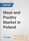 Meat and Poultry Market in Poland: Business Report 2024 - Product Thumbnail Image