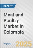 Meat and Poultry Market in Colombia: Business Report 2025- Product Image