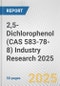 2,5-Dichlorophenol (CAS 583-78-8) Industry Research 2025: Global and Regional Market Trends 2019-2024 and Forecast to 2029 - Product Thumbnail Image