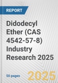 Didodecyl Ether (CAS 4542-57-8) Industry Research 2025: Global and Regional Market Trends 2019-2024 and Forecast to 2029- Product Image