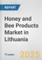 Honey and Bee Products Market in Lithuania: Business Report 2024 - Product Thumbnail Image