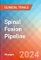 Spinal Fusion - Pipeline Insight, 2024 - Product Thumbnail Image