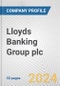 Lloyds Banking Group plc Fundamental Company Report Including Financial, SWOT, Competitors and Industry Analysis - Product Thumbnail Image