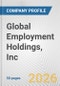 Global Employment Holdings, Inc. Fundamental Company Report Including Financial, SWOT, Competitors and Industry Analysis - Product Thumbnail Image