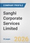 Sanghi Corporate Services Limited Fundamental Company Report Including Financial, SWOT, Competitors and Industry Analysis - Product Thumbnail Image