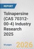 Tolnapersine (CAS 70312-00-4) Industry Research 2025: Global and Regional Market Trends 2019-2024 and Forecast to 2029- Product Image