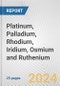 Platinum, Palladium, Rhodium, Iridium, Osmium and Ruthenium: European Union Market Outlook 2023-2027 - Product Thumbnail Image
