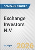 Exchange Investors N.V. Fundamental Company Report Including Financial, SWOT, Competitors and Industry Analysis- Product Image