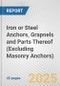 Iron or Steel Anchors, Grapnels and Parts Thereof (Excluding Masonry Anchors): European Union Market Outlook 2023-2027 - Product Image