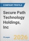 Secure Path Technology Holdings, Inc. Fundamental Company Report Including Financial, SWOT, Competitors and Industry Analysis - Product Thumbnail Image