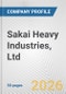 Sakai Heavy Industries, Ltd. Fundamental Company Report Including Financial, SWOT, Competitors and Industry Analysis - Product Thumbnail Image