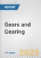 Gears and Gearing: European Union Market Outlook 2023-2027 - Product Thumbnail Image