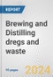 Brewing and Distilling dregs and waste: European Union Market Outlook 2023-2027 - Product Image