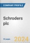 Schroders plc Fundamental Company Report Including Financial, SWOT, Competitors and Industry Analysis - Product Thumbnail Image