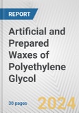 Artificial and Prepared Waxes of Polyethylene Glycol: European Union Market Outlook 2023-2027- Product Image