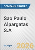 Sao Paulo Alpargatas S.A. Fundamental Company Report Including Financial, SWOT, Competitors and Industry Analysis- Product Image