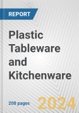 Plastic Tableware and Kitchenware: European Union Market Outlook 2023-2027- Product Image
