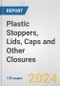 Plastic Stoppers, Lids, Caps and Other Closures: European Union Market Outlook 2023-2027 - Product Image