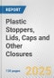 Plastic Stoppers, Lids, Caps and Other Closures: European Union Market Outlook 2023-2027 - Product Image