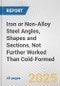 Iron or Non-Alloy Steel Angles, Shapes and Sections, Not Further Worked Than Cold-Formed: European Union Market Outlook 2023-2027 - Product Thumbnail Image