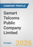 Samart Telcoms Public Company Limited Fundamental Company Report Including Financial, SWOT, Competitors and Industry Analysis- Product Image
