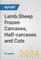 Lamb,Sheep Frozen Carcases, Half-carcases and Cuts: European Union Market Outlook 2023-2027 - Product Image