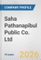 Saha Pathanapibul Public Co. Ltd. Fundamental Company Report Including Financial, SWOT, Competitors and Industry Analysis - Product Thumbnail Image