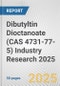 Dibutyltin Dioctanoate (CAS 4731-77-5) Industry Research 2025: Global and Regional Market Trends 2019-2024 and Forecast to 2029 - Product Image