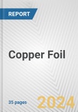 Copper Foil: European Union Market Outlook 2023-2027- Product Image