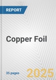 Copper Foil: European Union Market Outlook 2023-2027- Product Image