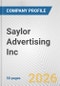 Saylor Advertising Inc. Fundamental Company Report Including Financial, SWOT, Competitors and Industry Analysis - Product Thumbnail Image