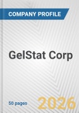 GelStat Corp. Fundamental Company Report Including Financial, SWOT, Competitors and Industry Analysis- Product Image