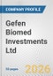 Gefen Biomed Investments Ltd Fundamental Company Report Including Financial, SWOT, Competitors and Industry Analysis - Product Thumbnail Image