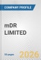 mDR LIMITED Fundamental Company Report Including Financial, SWOT, Competitors and Industry Analysis - Product Thumbnail Image
