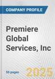 Premiere Global Services, Inc. Fundamental Company Report Including Financial, SWOT, Competitors and Industry Analysis- Product Image