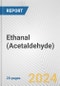 Ethanal (Acetaldehyde): European Union Market Outlook 2021 and Forecast till 2026 - Product Image