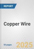 Copper Wire: European Union Market Outlook 2023-2027- Product Image