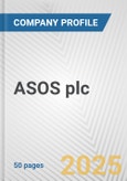 ASOS plc Fundamental Company Report Including Financial, SWOT, Competitors and Industry Analysis- Product Image