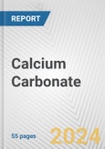 Calcium Carbonate: European Union Market Outlook 2023-2027- Product Image