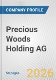 Precious Woods Holding AG Fundamental Company Report Including Financial, SWOT, Competitors and Industry Analysis- Product Image