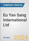 Eu Yan Sang International Ltd. Fundamental Company Report Including Financial, SWOT, Competitors and Industry Analysis- Product Image