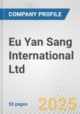 Eu Yan Sang International Ltd. Fundamental Company Report Including Financial, SWOT, Competitors and Industry Analysis- Product Image