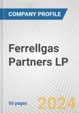 Ferrellgas Partners LP Fundamental Company Report Including Financial, SWOT, Competitors and Industry Analysis- Product Image