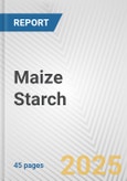 Maize Starch: European Union Market Outlook 2023-2027- Product Image