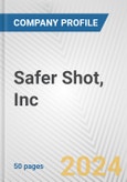 Safer Shot, Inc. Fundamental Company Report Including Financial, SWOT, Competitors and Industry Analysis- Product Image