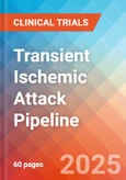 Transient Ischemic Attack - Pipeline Insight, 2024- Product Image